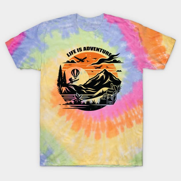 LIFE IS ADVENTURE T-Shirt by grappict